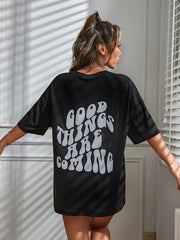 Good Things Are Coming Slogan Letter Printing Cotton Loose T-Shirt