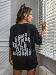 Good Things Are Coming Slogan Letter Printing Cotton Loose T-Shirt