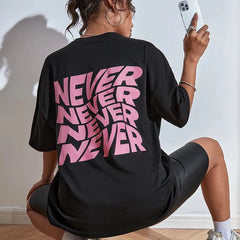 I Said Never Cotton Printed Oversized T-shirt