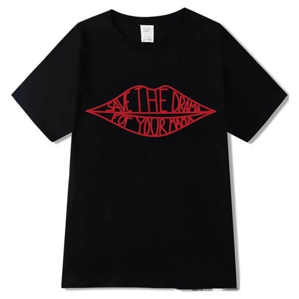 Save the drama for your mama T-shirts
